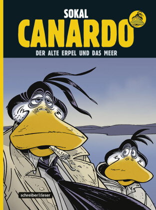 Inspektor Canardo - Der alte Erpel und das Meer