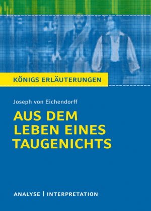Aus dem Leben eines Taugenichts von Joseph von Eichendorff