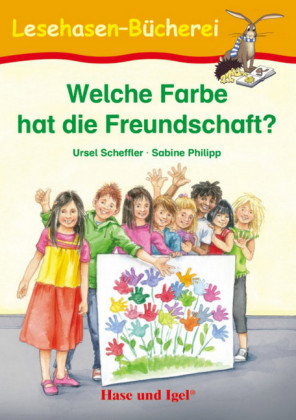 Welche Farbe hat die Freundschaft?, Schulausgabe