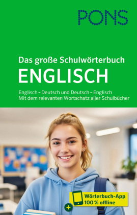 PONS Das große Schulwörterbuch Englisch, m. Buch, m. Online-Zugang