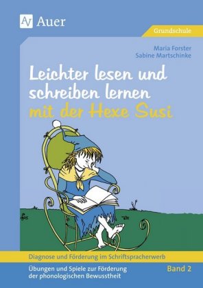 Leichter lesen und schreiben lernen mit der Hexe Susi
