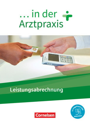 ... in der Arztpraxis - Neue Ausgabe Leistungsabrechnung in der Arztpraxis - Schülerbuch - Mit PageP