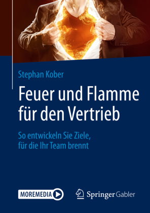 Feuer und Flamme für den Vertrieb