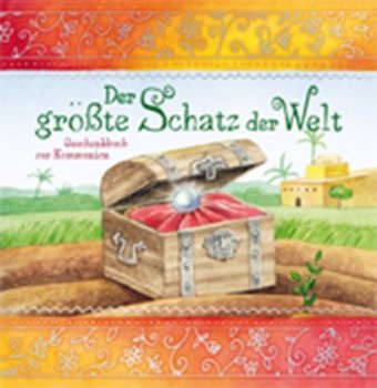 Der größte Schatz der Welt, Geschenkbuch zur Kommunion