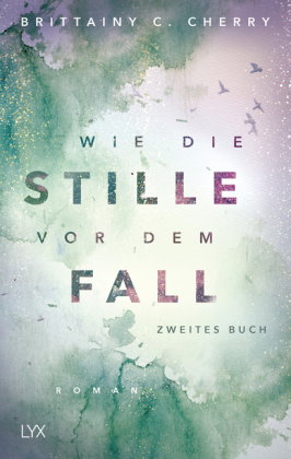Wie die Stille vor dem Fall. .2