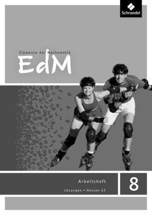 Elemente der Mathematik SI - Ausgabe 2013 für Hessen G9