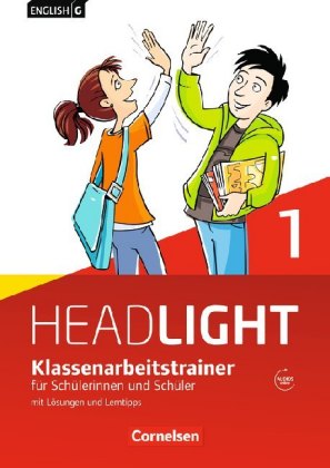 English G Headlight - Allgemeine Ausgabe - Band 1: 5. Schuljahr, Klassenarbeitstrainer mit Lösungen
