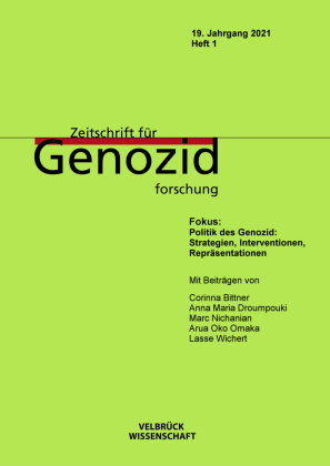 Zeitschrift für Genozidforschung. 19. Jg. 2021, Heft 1