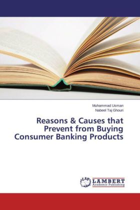 Reasons & Causes that Prevent from Buying Consumer Banking Products