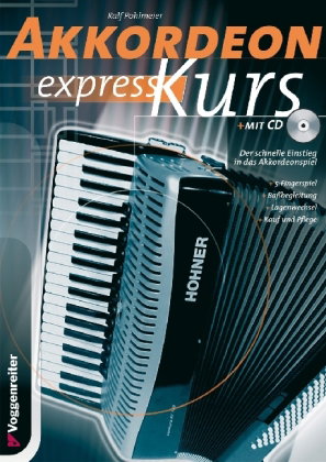 Akkordeon-Express-Kurs, m. 1 Audio-CD