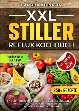 XXL Stiller Reflux Kochbuch