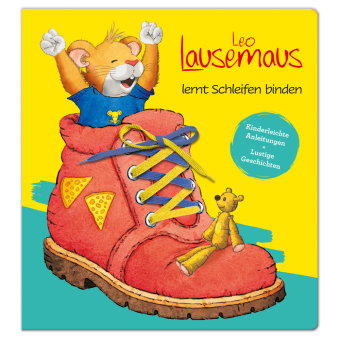 Leo Lausemaus lernt Schleifen binden - Kinderleichte Anleitungen Lustige Geschichten ab 3 Jahren