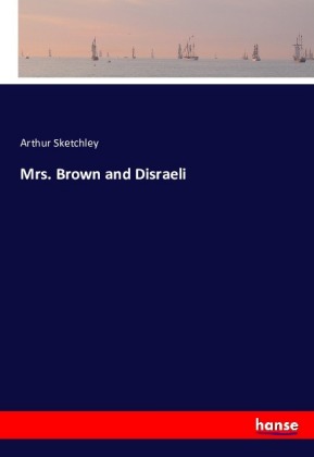 Mrs. Brown and Disraeli