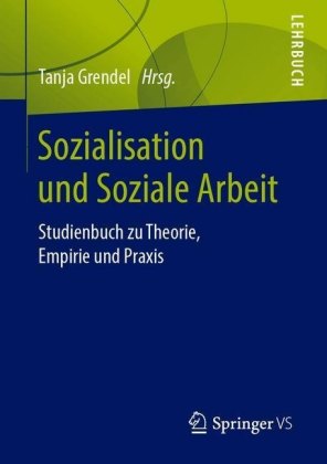 Sozialisation und Soziale Arbeit