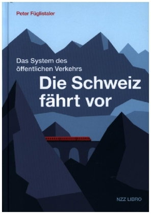 Die Schweiz fährt vor