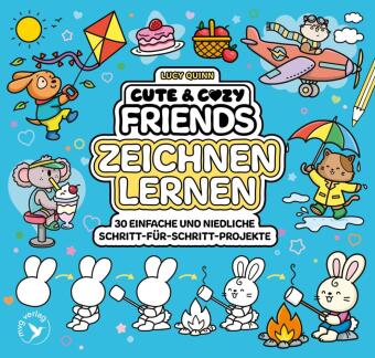 Cute & Cozy Friends - Zeichnen lernen