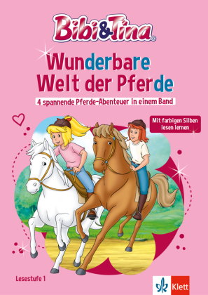 Lesefuchs Bibi & Tina: Wunderbare Welt der Pferde 4 spannende Pferde-Abenteuer in einem Band Lesestu