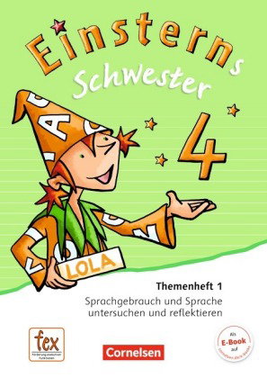 Einsterns Schwester - Sprache und Lesen - Ausgabe 2015 - 4. Schuljahr