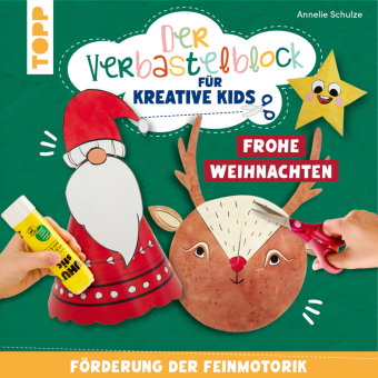 Der Verbastelblock für kreative Kids. Frohe Weihnachten