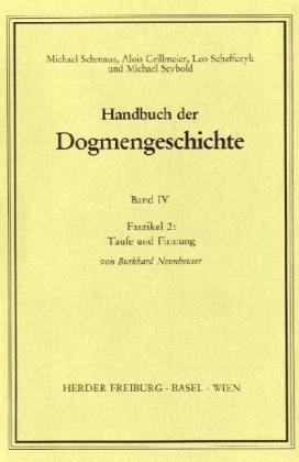 Sakramente; Eschatologie. Faszikel.2