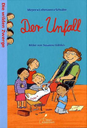 Die wilden Zwerge - Der Unfall