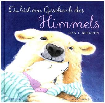 Du bist ein Geschenk des Himmels