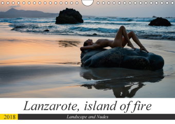 Lanzarote, island of fire (Wall Calendar 2018 DIN A4 Landscape)
