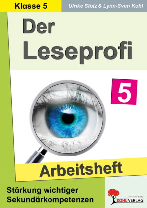 Der Leseprofi / Arbeitsheft - Fit durch Lesetraining / Klasse 5