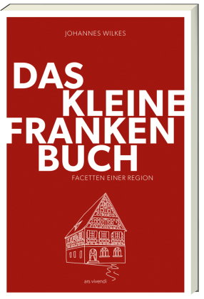 Das kleine Franken-Buch (Neuausgabe)