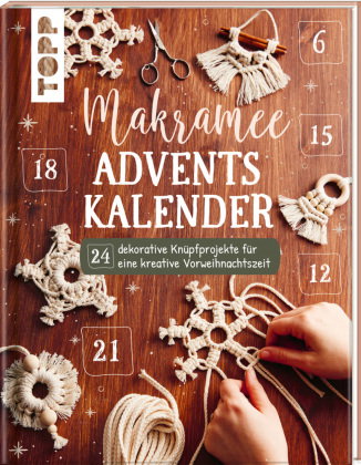 Makramee Adventskalender (Adventskalenderbuch)