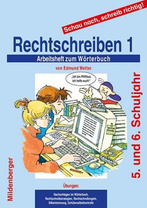 Schau nach, schreib richtig! / Schau nach, schreib richtig! Arbeitsheft 1: Rechtschreiben 1 - Altaus