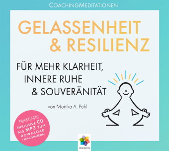 GELASSENHEIT & RESILIENZ, 2 Audio-CD