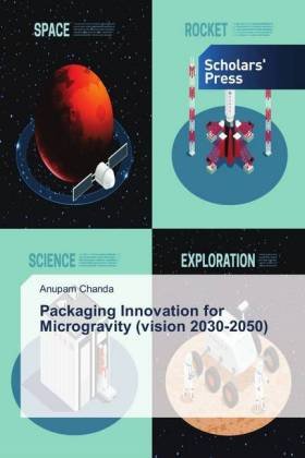 Packaging Innovation for Microgravity (vision 2030-2050)