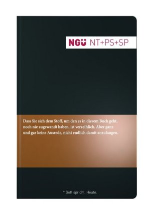 Neue Genfer Übersetzung (NGÜ) - Neues Testament mit Psalmen und Sprüchen, 3 Covervarianten (Grundfar