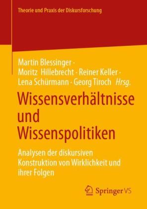 Wissensverhältnisse und Wissenspolitiken