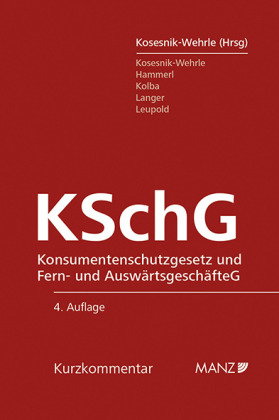 Konsumentenschutzgesetz und Fern- und Auswärtsgeschäftegesetz