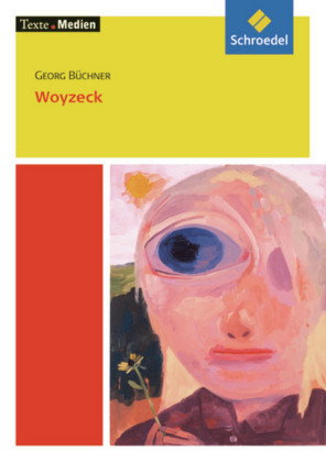 Woyzeck, Textausgabe mit Materialien
