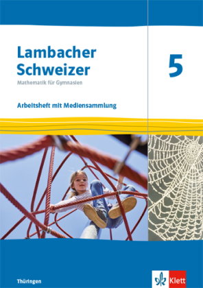 Lambacher Schweizer Mathematik 5. Ausgabe Thüringen und Hamburg, m. 1 Beilage