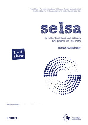 selsa. Sprachentwicklung und Literacy bei Kindern im Schulalter