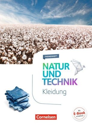 Natur und Technik - Naturwissenschaften: Neubearbeitung - Themenhefte - 5.-10. Schuljahr