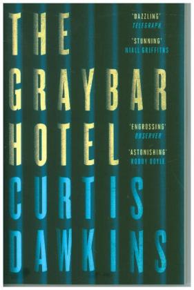 The Graybar Hotel