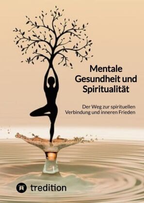 Mentale Gesundheit und Spiritualität