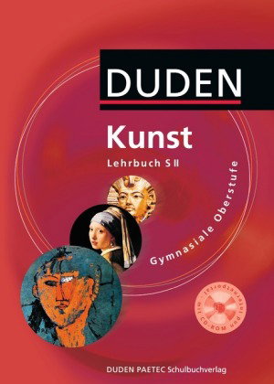 Duden Kunst - Sekundarstufe II - 11.-13. Schuljahr