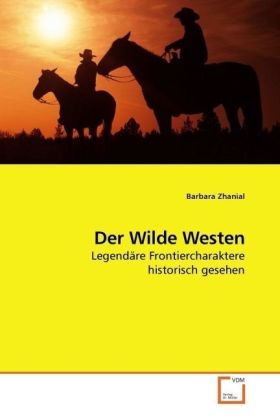 Der Wilde Westen