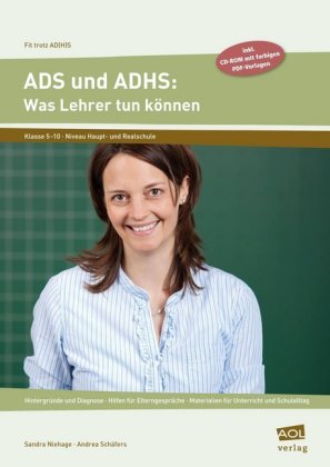 ADS und ADHS: Was Lehrer tun können