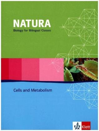 Natura Biology Cells and Metabolism