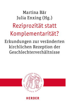 Reziprozität statt Komplementarität?