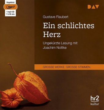 Ein schlichtes Herz, 1 Audio-CD, 1 MP3