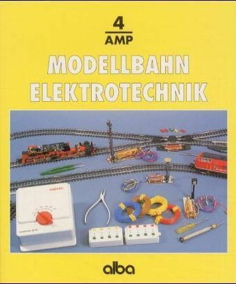 Modellbahn Elektrotechnik