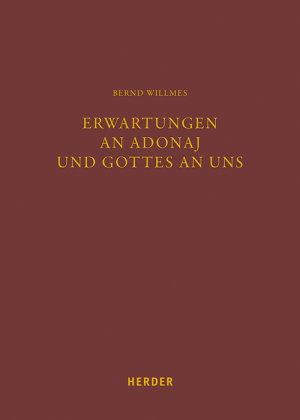 Erwartungen an Adonaj und Gottes an uns